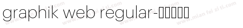 graphik web regular字体转换